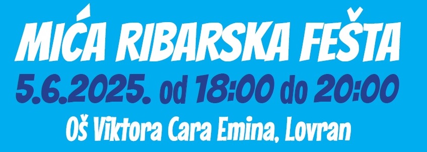 Proslava Dana škole 5.6.2025. – Mića ribarska fešta